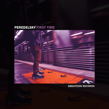Peredelsky - First Time