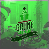 Bang Gang - Grüne Weihnacht