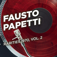 Fausto Papetti - Rarities 1970, Vol. 2