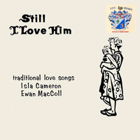 Isla Cameron - Still I Love Him