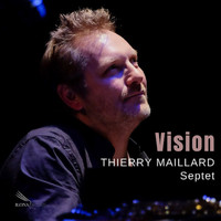 Thierry Maillard - Vision