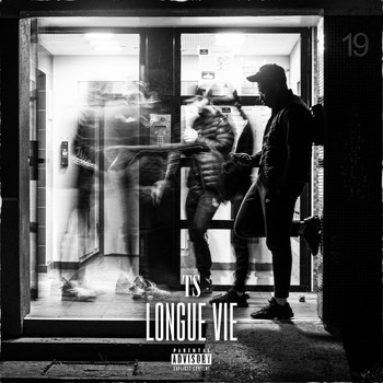 Ts - Longue Vie (Explicit)