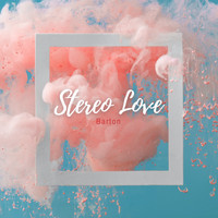 Barton - Stereo Love