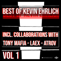 Kevin Ehrlich - Best Of Kevin Ehrlich Vol 1