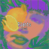 Fruut - Plants
