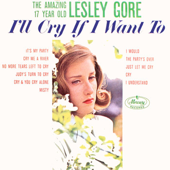 Lesley Gore - I'll Cry If I Want To - 1963