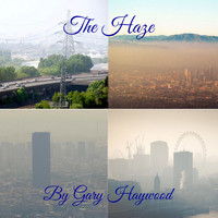 Gary Haywood - The Haze