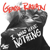 Genya Ravan - I Who Have Nothing