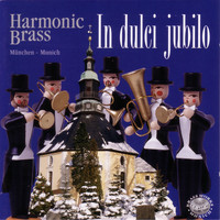 Harmonic Brass - In dulci jubilo