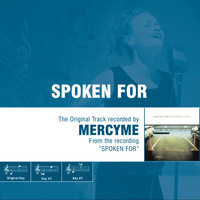 MercyME - Spoken For (The Original Accompaniment Track as Performed by Mercyme)