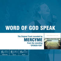 MercyME - Word of God Speak (The Original Accompaniment Track as Performed by Mercyme)