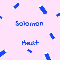Solomon - Heat