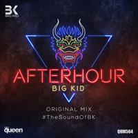 Big Kid - Afterhour