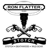 Ron Flatter - Stotch