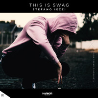 Stefano Iezzi - This Is Swag