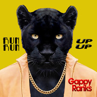 Gappy Ranks - Run Up (Explicit)