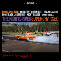 The Nightdrivers - Supercharged