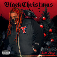 Boss Hogg - Black Christmas (Explicit)