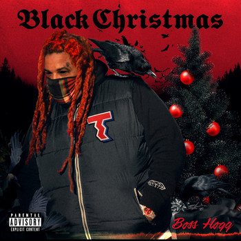 Boss Hogg - Black Christmas (Explicit)