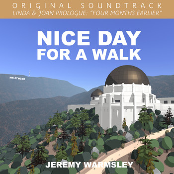Jeremy Warmsley - Nice Day for a Walk (From "Linda & Joan Prologue: Four Months Earlier")