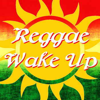 Various Artists - Reggae Wake Up