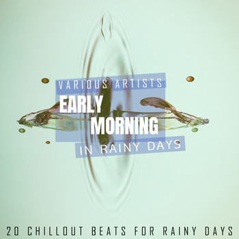 Various Artists - Early Morning - In Rainy Days