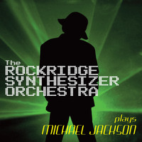 The Rockridge Synthesizer Orchestra - Synthesizer Plays Michael Jackson