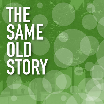 Various Artists - The Same Old Story