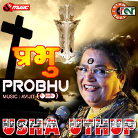 Usha Uthup - PROBHU