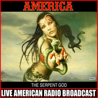 America - The Serpent God (Live)