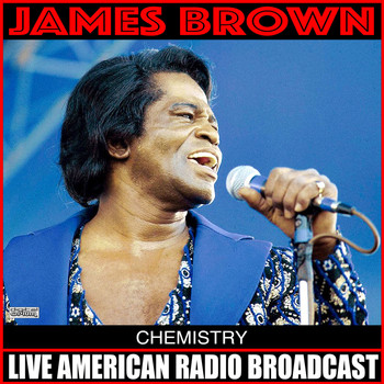 James Brown - Chemistry (Live)