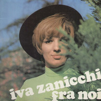 Iva Zanicchi - Fra noi