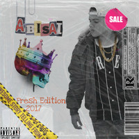 Abisai - Fresh Edition (Explicit)