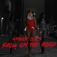 Amber Lee - SOTR (Show on the Road)
