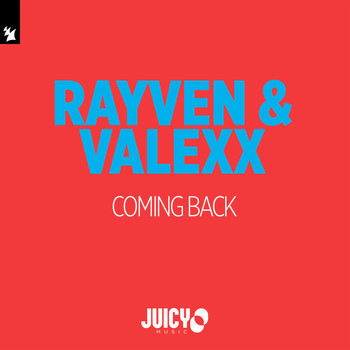 Rayven & Valexx - Coming Back