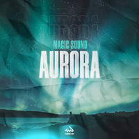 Magic Sound - Aurora