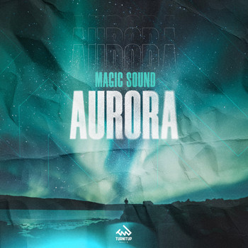 Magic Sound - Aurora