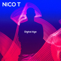 Nico T - Digital Age