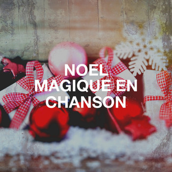 Various Artists - Noël magique en chanson