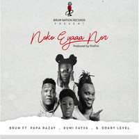 Brum - Noko Eyaa Nor