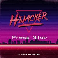 Hijacker - หยุด
