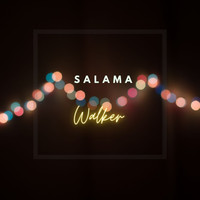Walker - Salama