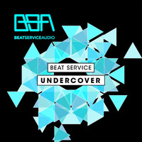 Beat Service - Undercover