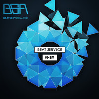 Beat Service - #Hey