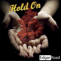 Edgar Road - Hold On