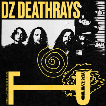 DZ Deathrays - FU (Waax Cover [Explicit])