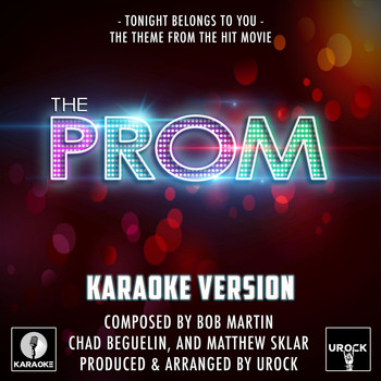 Urock Karaoke - Tonight Belongs To You (From "The Prom")
