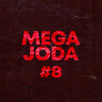 Alex Suarez DJ - Mega Joda #8