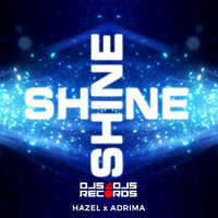 Hazel - Shine