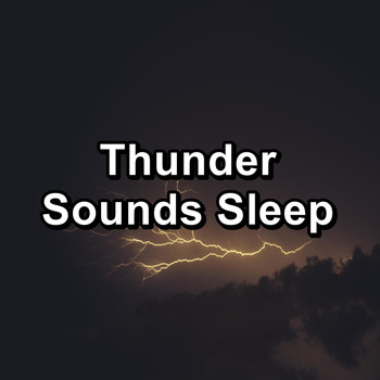 Life Sounds Nature - Thunder Sounds Sleep